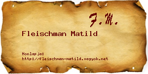 Fleischman Matild névjegykártya